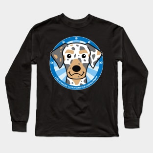 Life is Better With an American Leopard Hound Long Sleeve T-Shirt